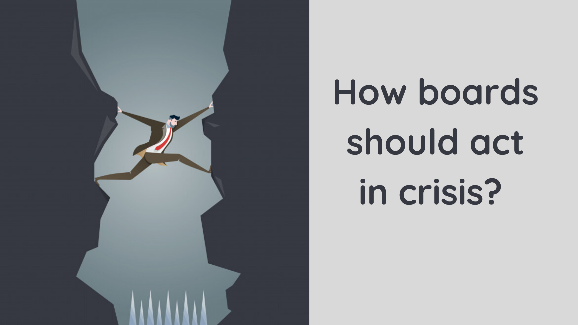 How boards should act in crisis?