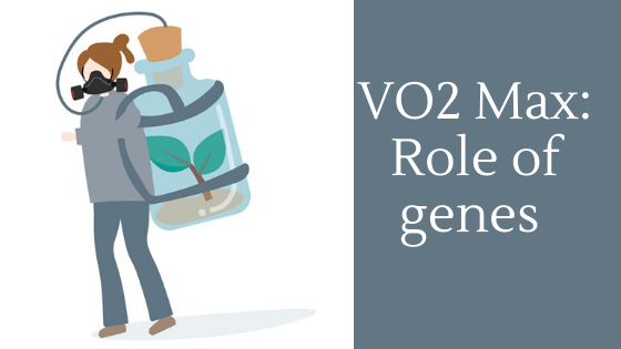 VO2 Max: Role of genes