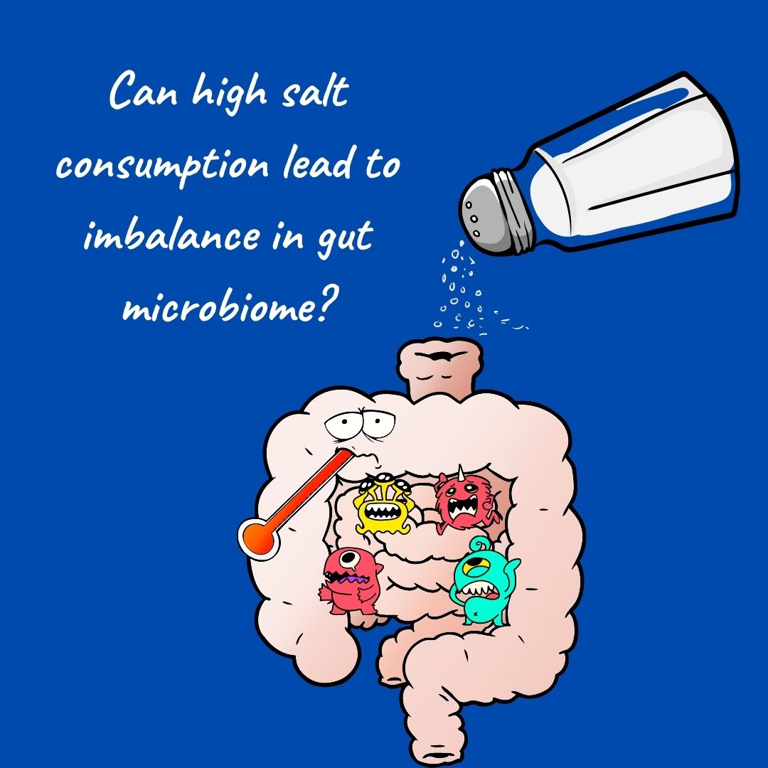 Can high salt consumption lead to imbalance in gut microbiome?